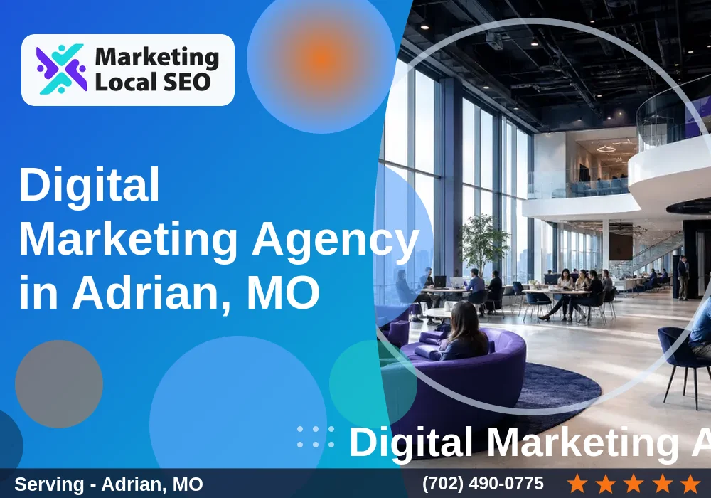 Digital Marketing Agency in Adrian, MO
