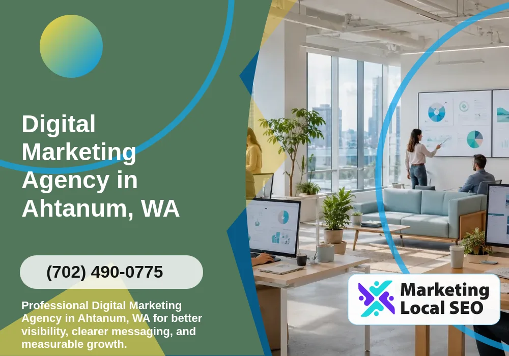 Digital Marketing Agency in Ahtanum, WA