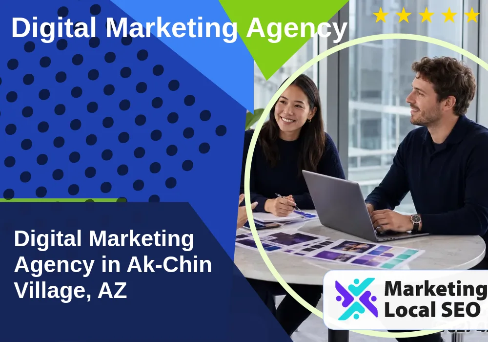 Digital Marketing Agency in Ak-Chin Village, AZ Digital Marketing Agency in Ak-Chin Village, AZ