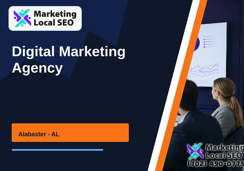 Digital Marketing Agency in Alabaster, AL