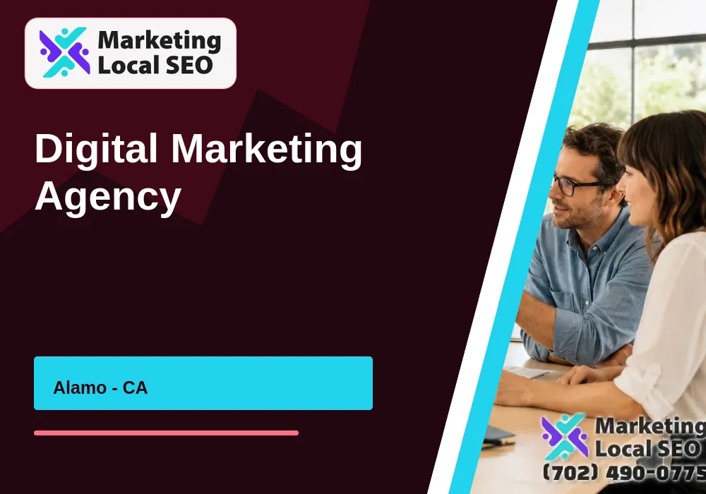 Digital Marketing Agency in Alamo, CA