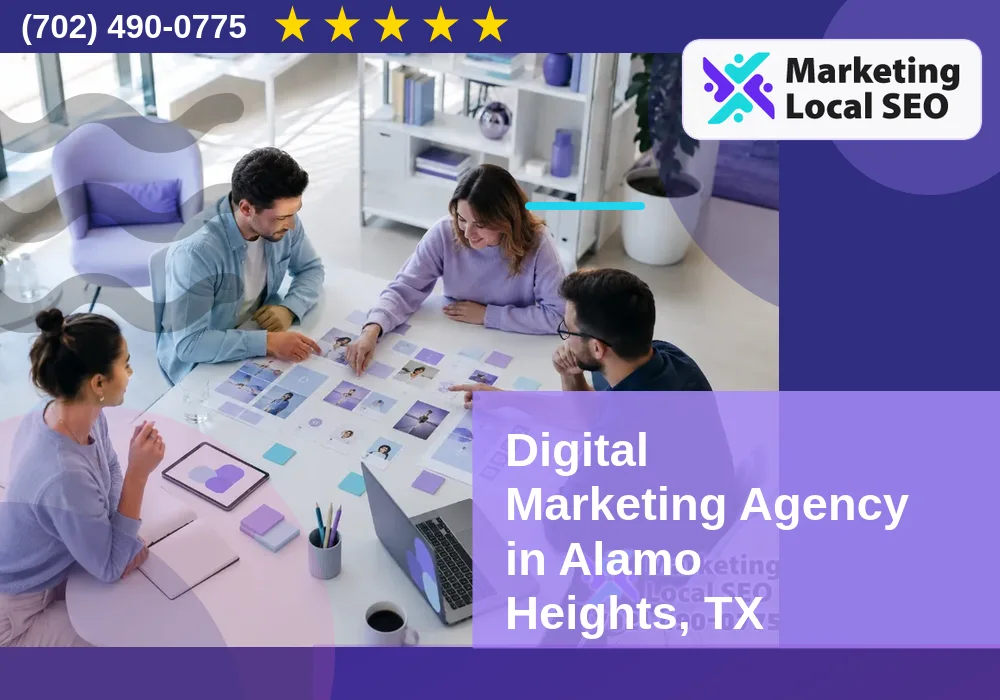 Digital Marketing Agency in Alamo Heights, TX Digital Marketing Agency in Alamo Heights, TX