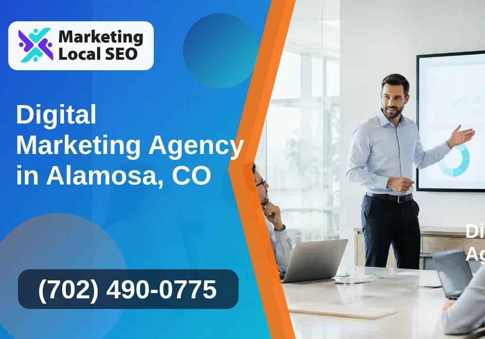 Digital Marketing Agency in Alamosa, CO