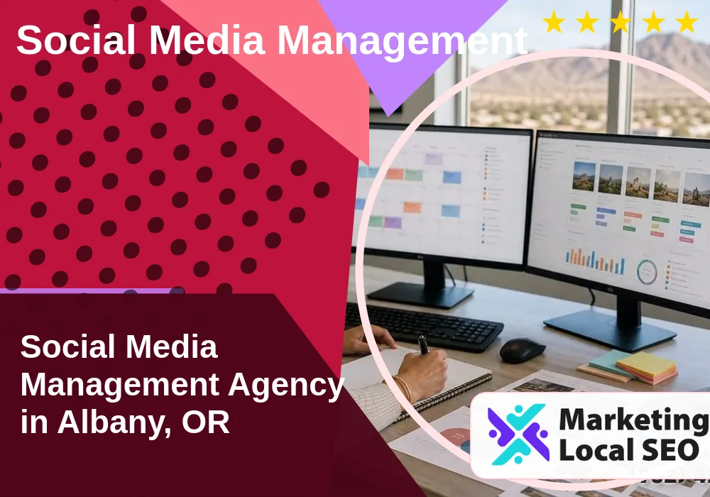 Social Media Management in Albany, OR