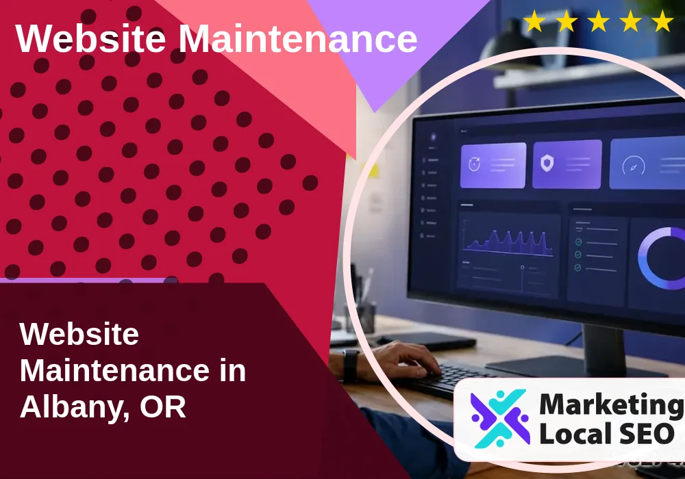 Website Maintenance in Albany, OR