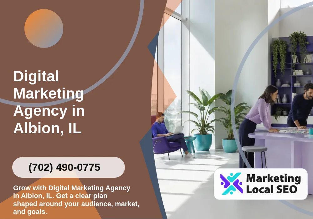 Digital Marketing Agency in Albion, IL Digital Marketing Agency in Albion, IL