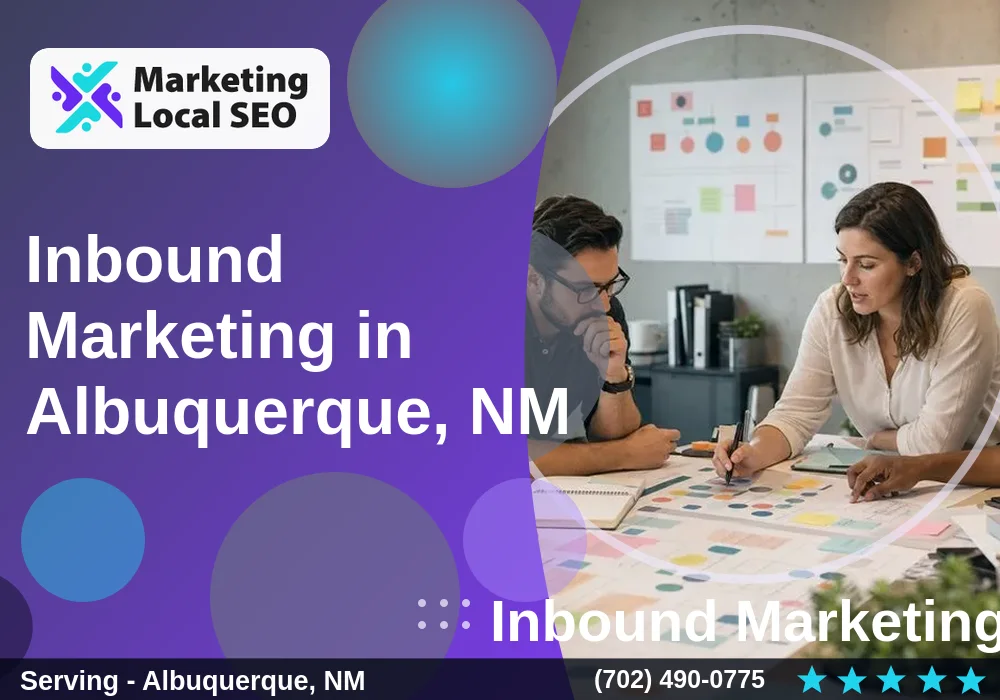 Inbound Marketing in Albuquerque, NM Inbound Marketing in Albuquerque, NM