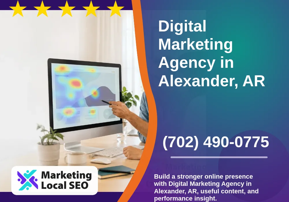 Digital Marketing Agency in Alexander, AR Digital Marketing Agency in Alexander, AR