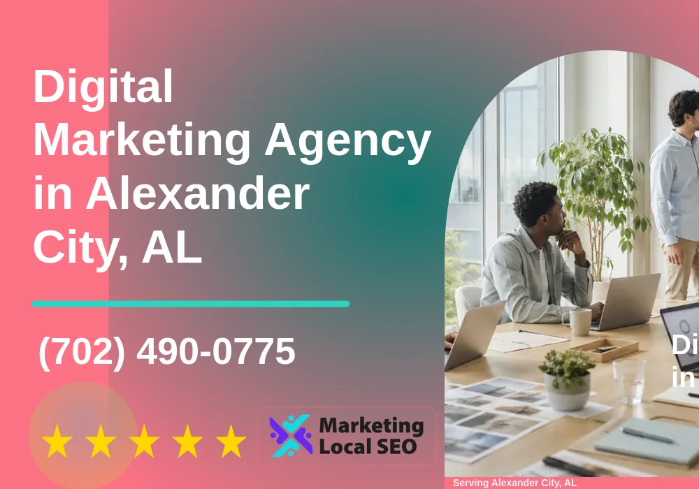 Digital Marketing Agency in Alexander City, AL