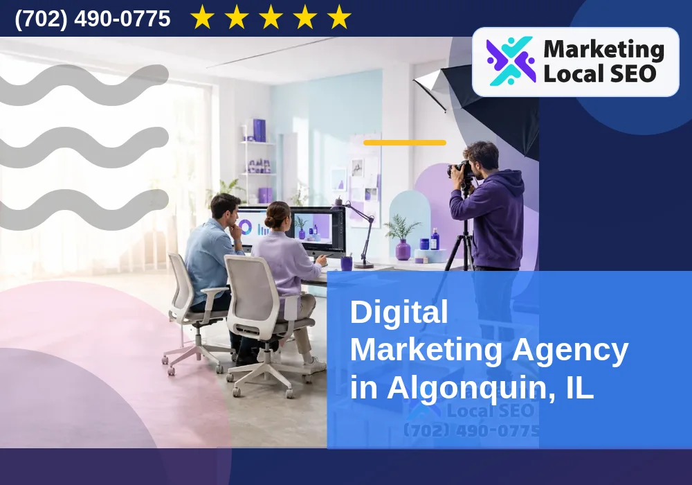 Digital Marketing Agency in Algonquin, IL