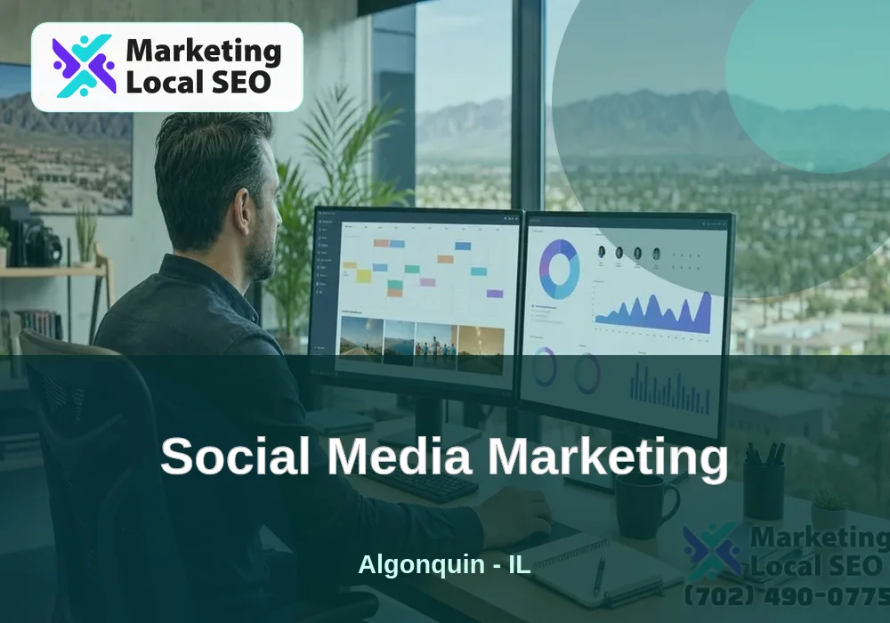 Social Media Marketing in Algonquin, IL
