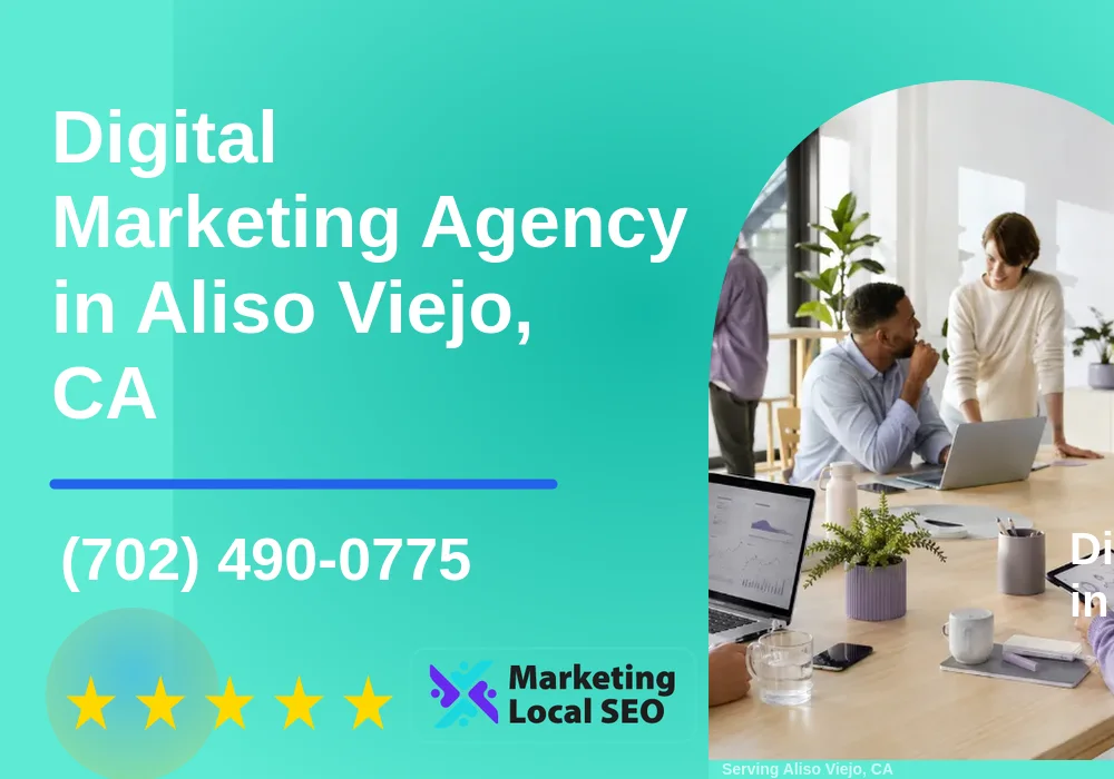Digital Marketing Agency in Aliso Viejo, CA