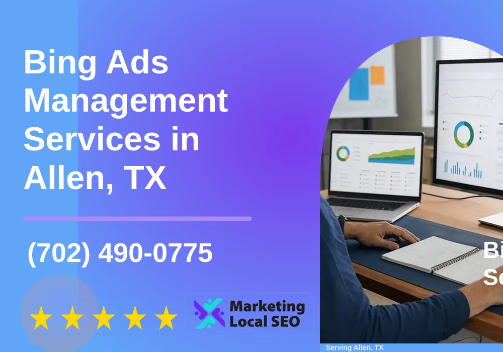 Bing Ads Management Services in Allen, TX