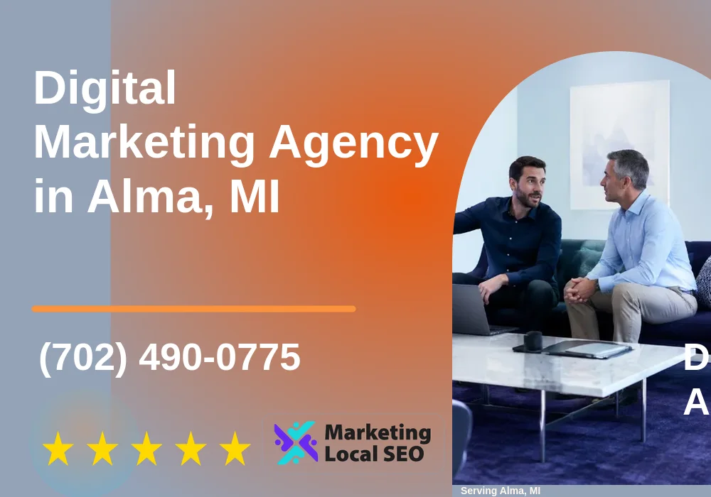 Digital Marketing Agency in Alma, MI Digital Marketing Agency in Alma, MI