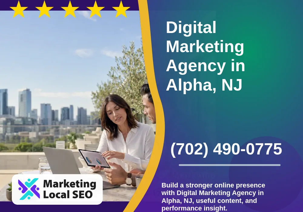 Digital Marketing Agency in Alpha, NJ