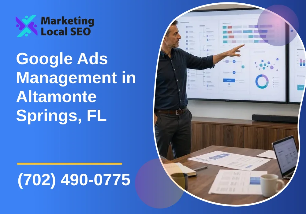 Google Ads Management in Altamonte Springs, FL Google Ads Management in Altamonte Springs, FL