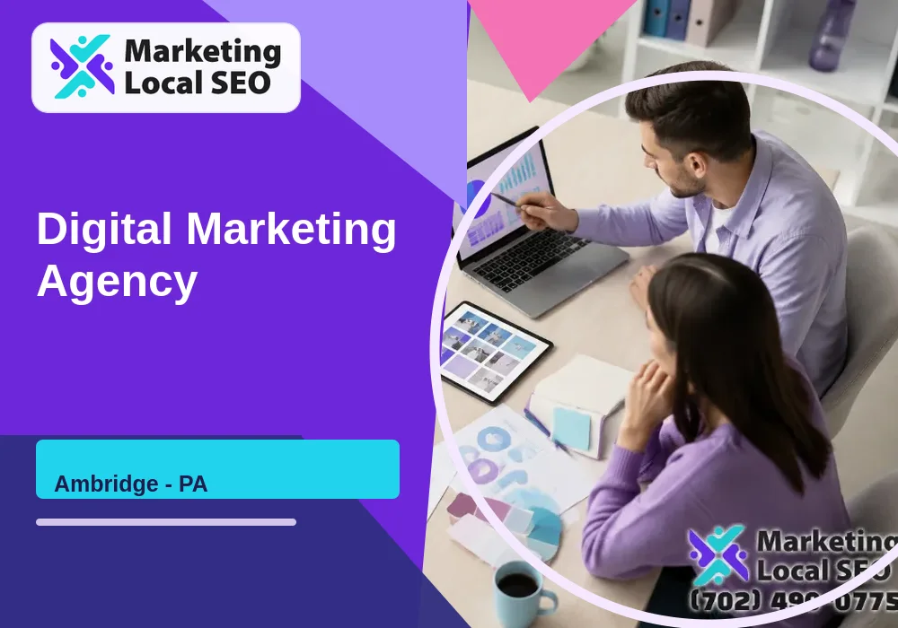 Digital Marketing Agency in Ambridge, PA