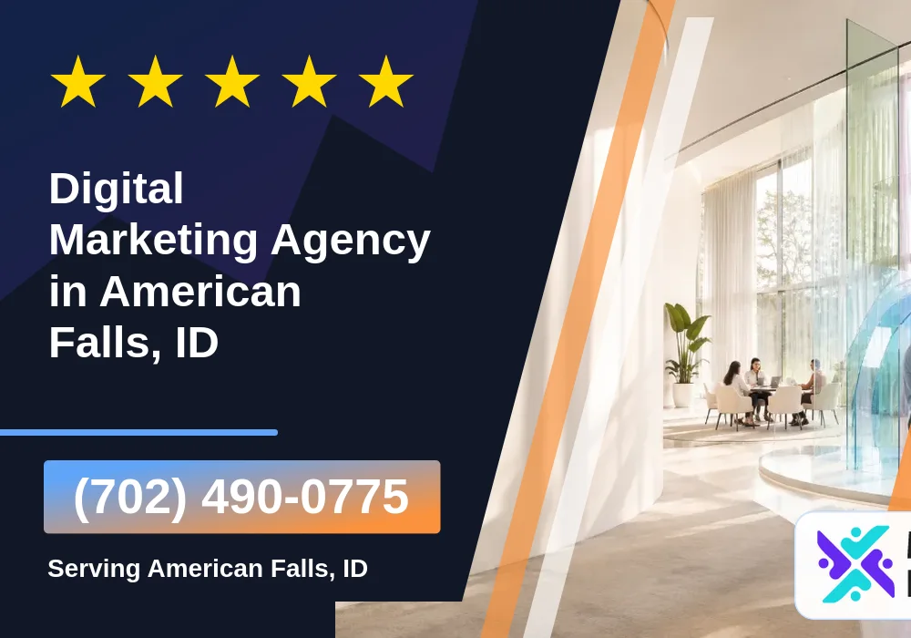 Digital Marketing Agency in American Falls, ID