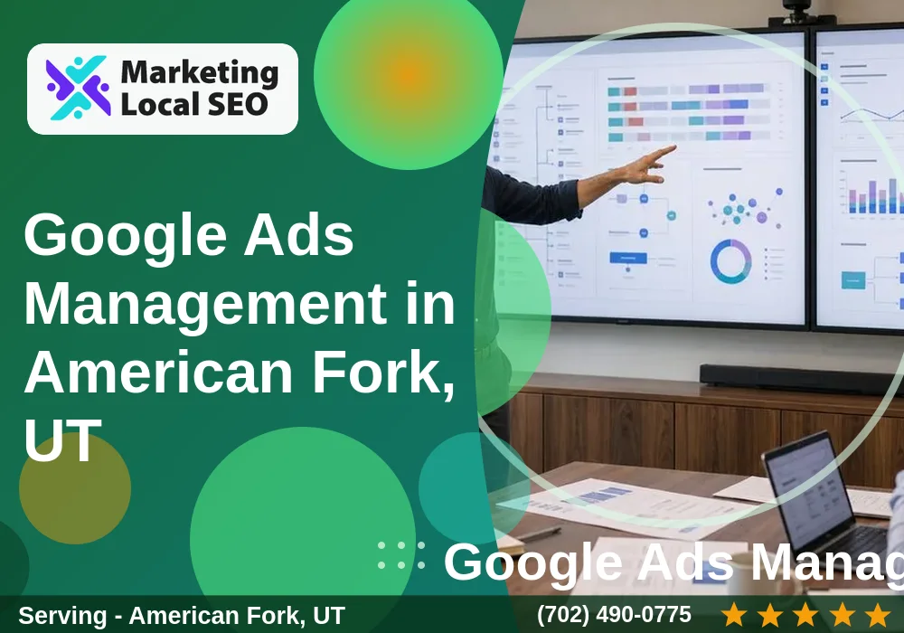 Google Ads Management in American Fork, UT Google Ads Management in American Fork, UT