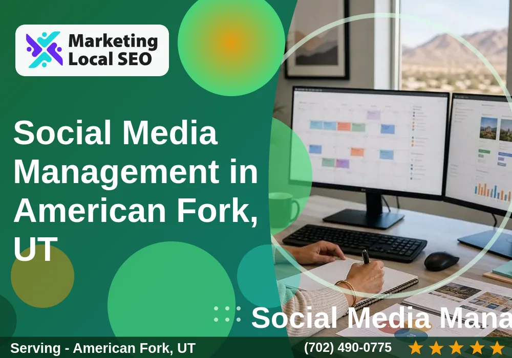 Social Media Management in American Fork, UT