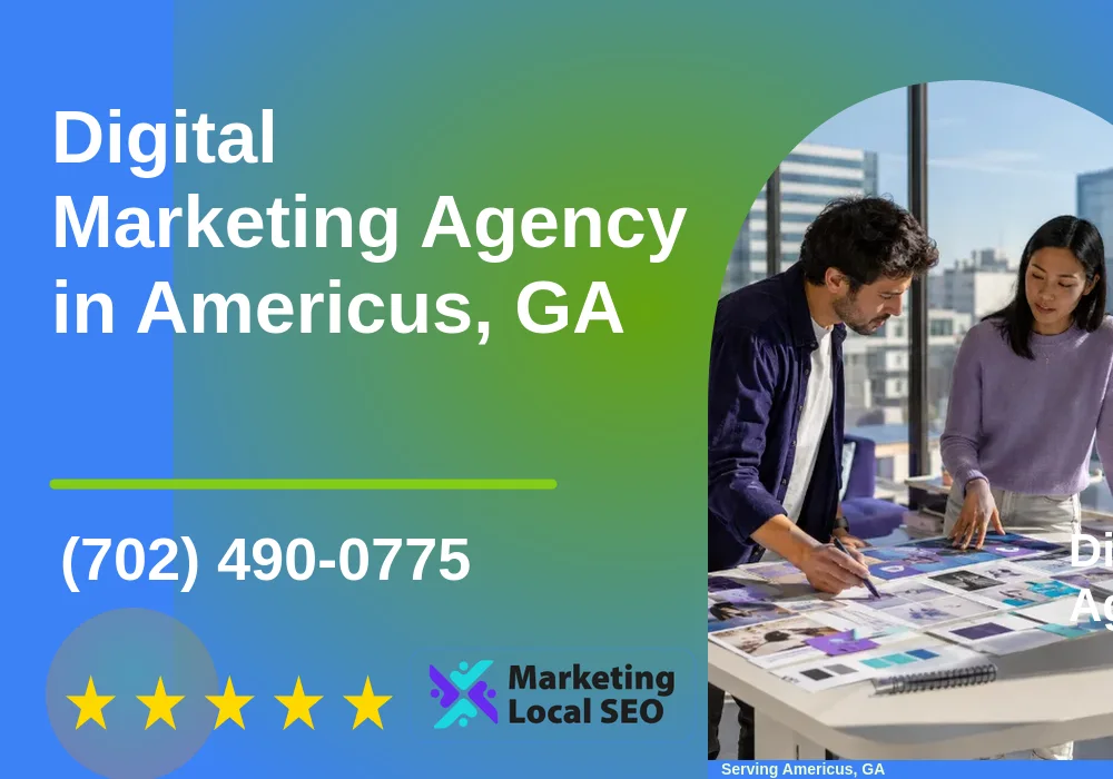 Digital Marketing Agency in Americus, GA Digital Marketing Agency in Americus, GA