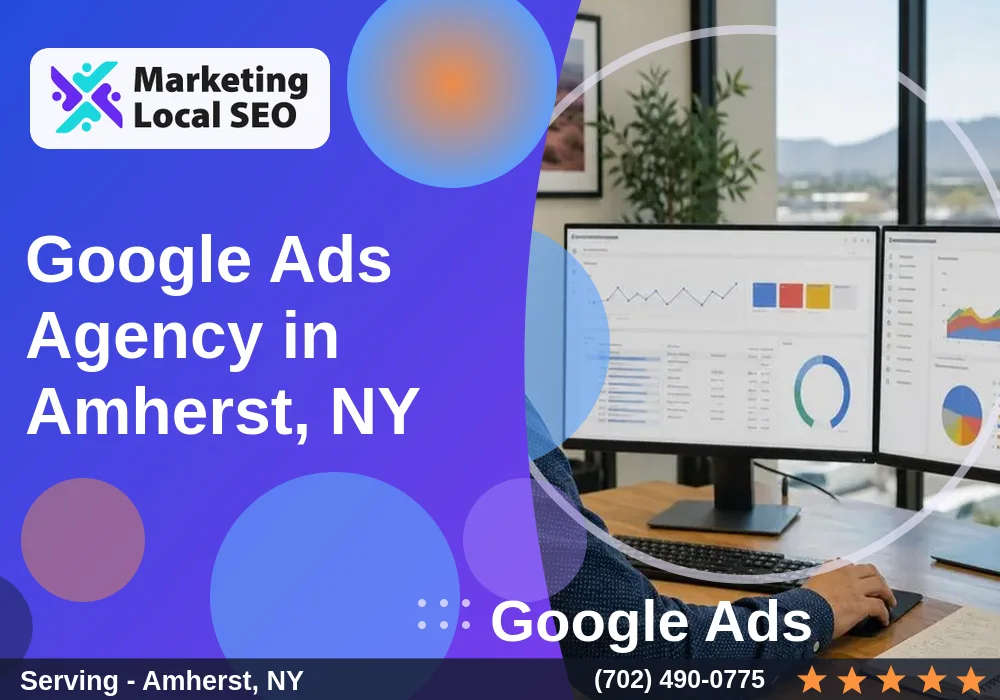 Google Ads in Amherst, NY Google Ads in Amherst, NY