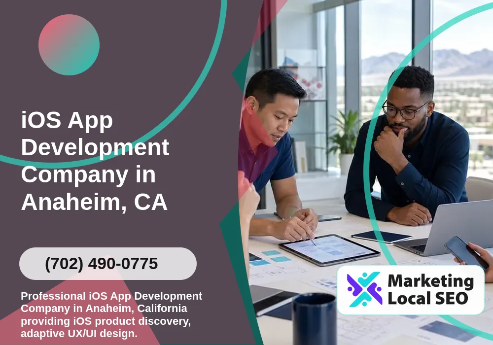 iOS App Development in Anaheim, CA