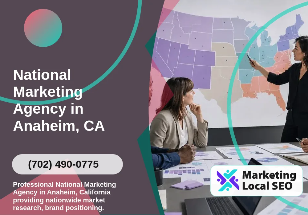 National Marketing in Anaheim, CA