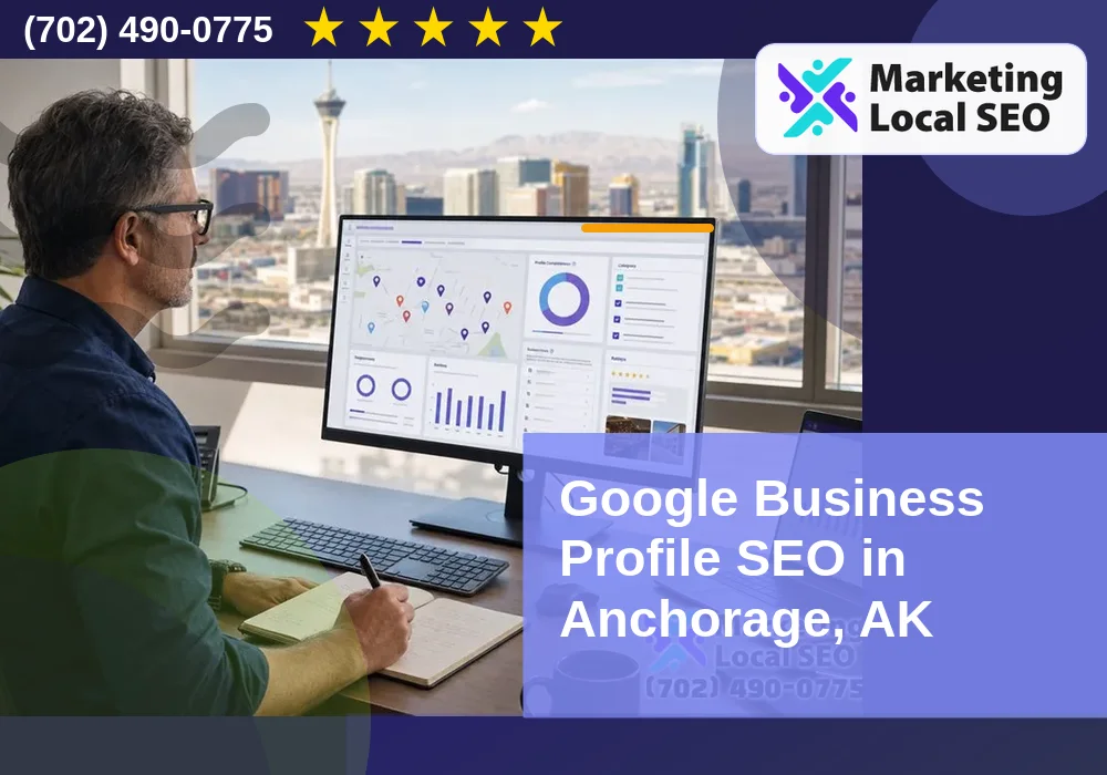 Google Business Profile SEO in Anchorage, AK Google Business Profile SEO in Anchorage, AK