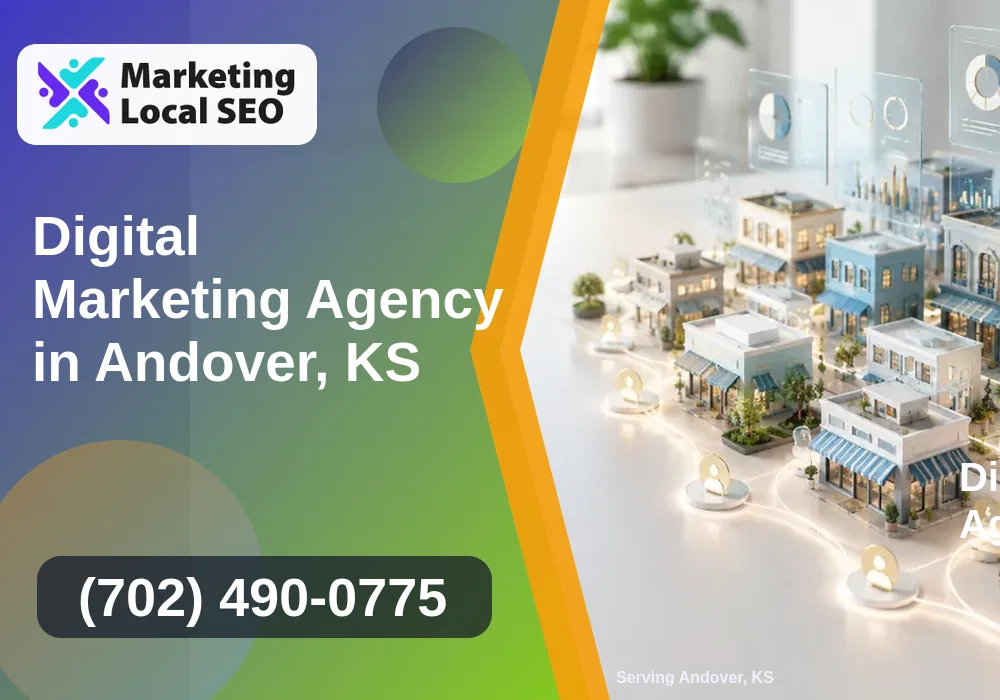 Digital Marketing Agency in Andover, KS Digital Marketing Agency in Andover, KS