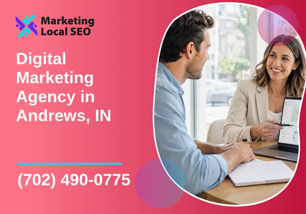 Digital Marketing Agency in Andrews, IN