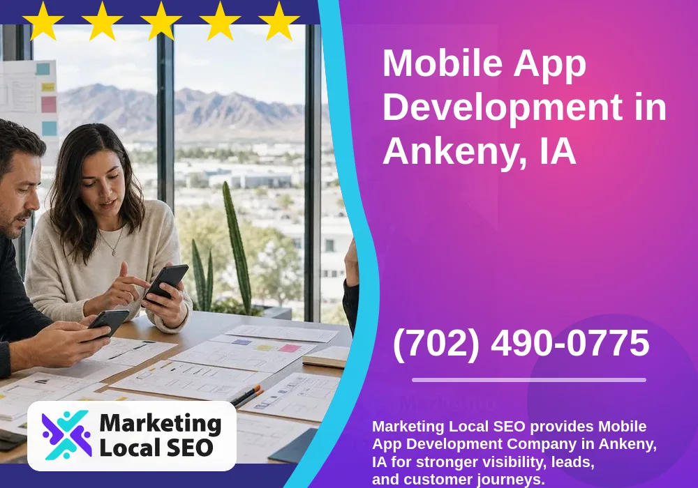 Mobile App Development in Ankeny, IA