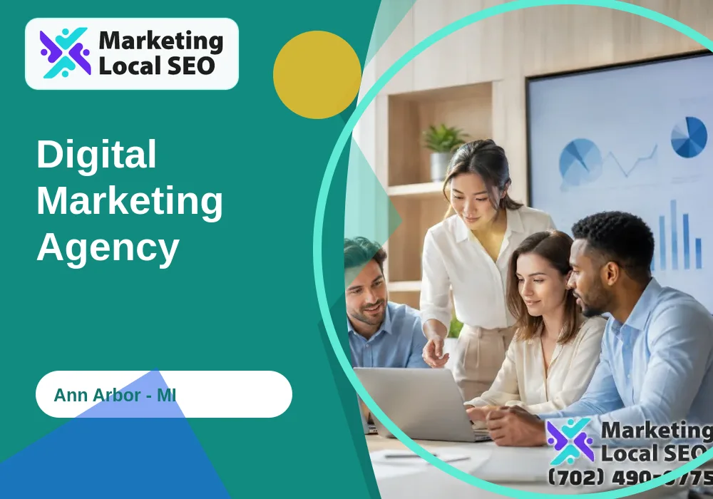 Digital Marketing Agency in Ann Arbor, MI