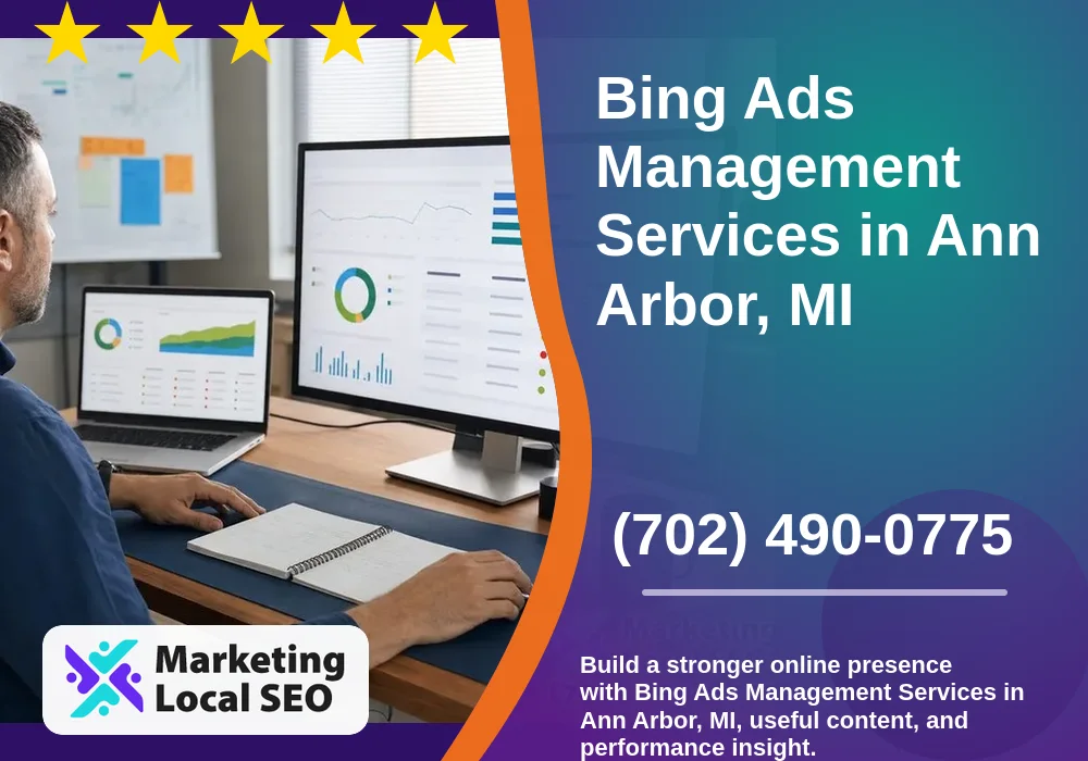 Bing Ads Management Services in Ann Arbor, MI