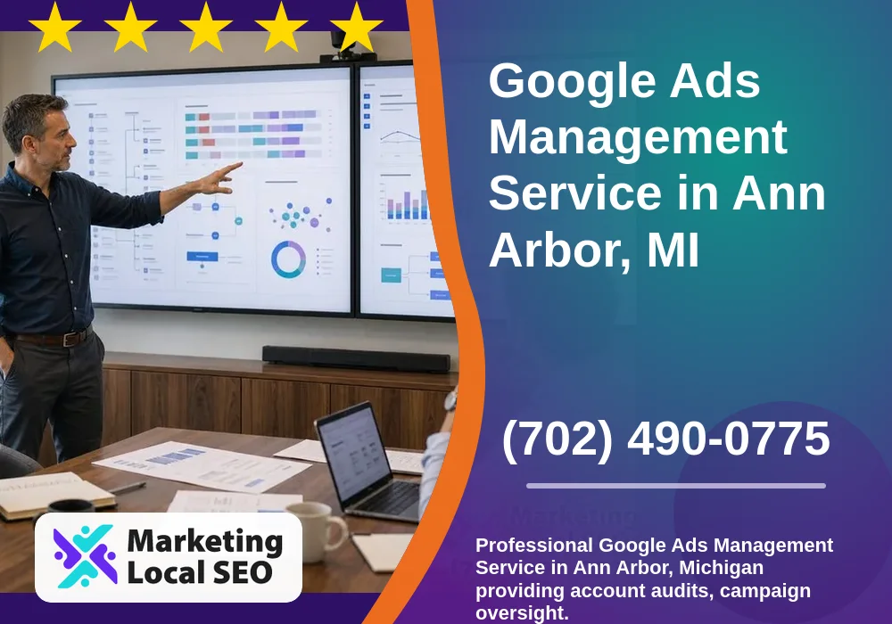 Google Ads Management in Ann Arbor, MI
