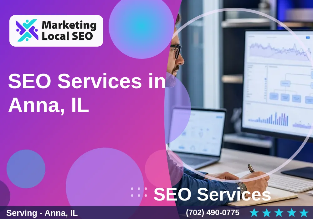 SEO Services in Anna, IL SEO Services in Anna, IL