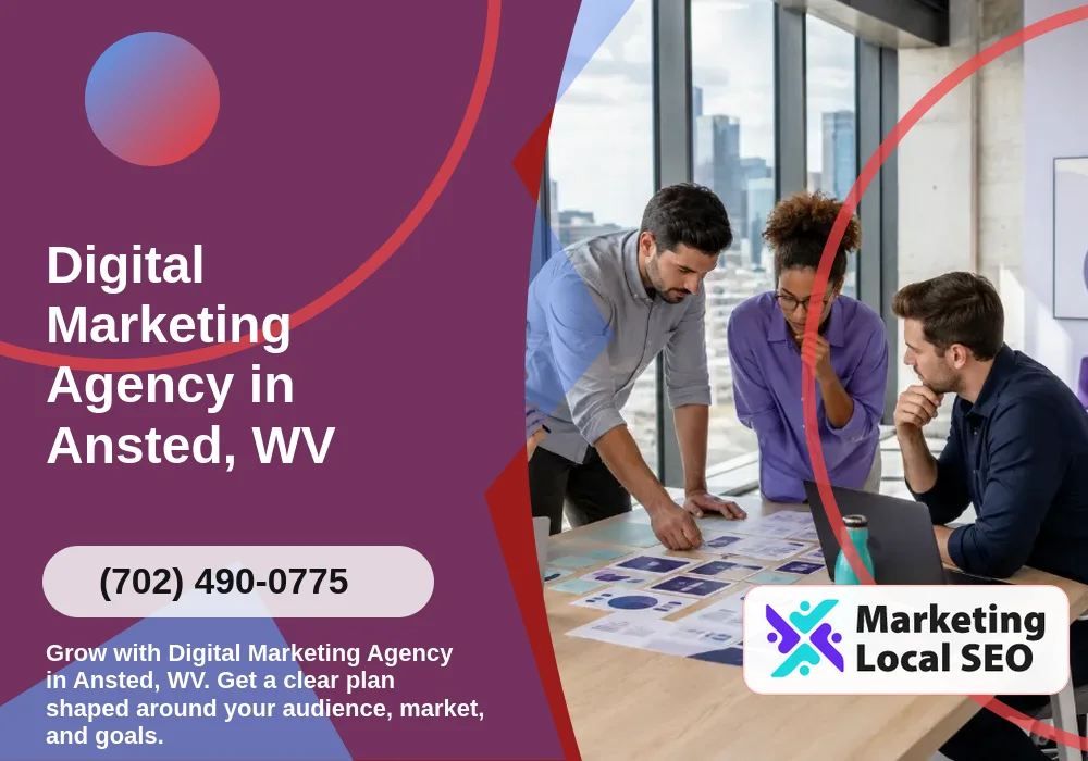 Digital Marketing Agency in Ansted, WV