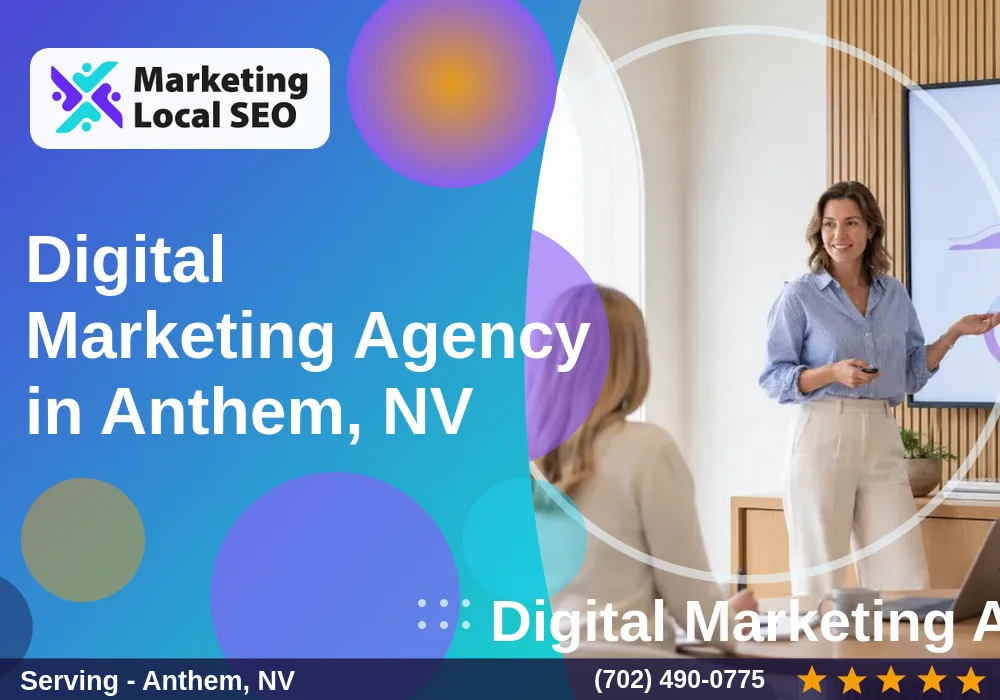 Digital Marketing Agency in Anthem, NV