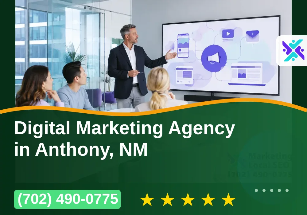 Digital Marketing Agency in Anthony, NM