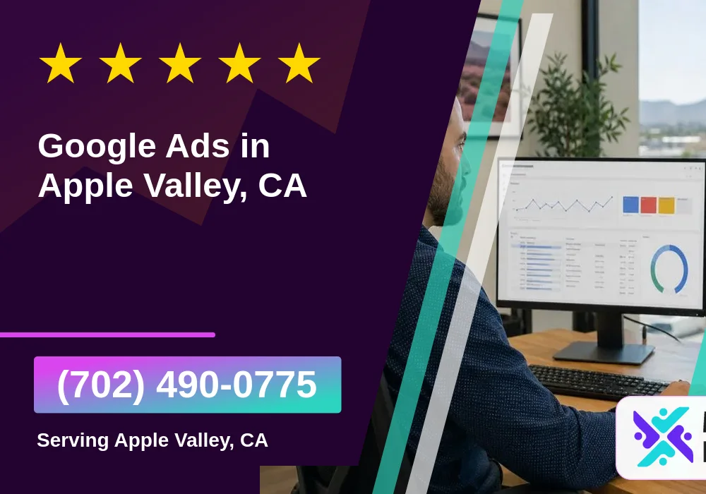 Google Ads in Apple Valley, CA Google Ads in Apple Valley, CA