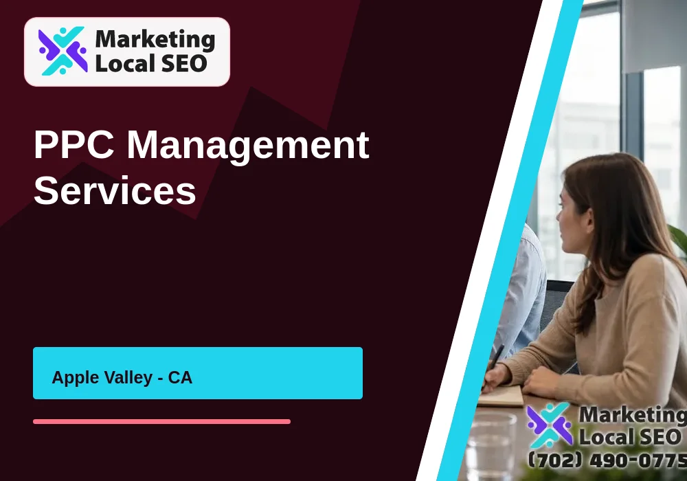 PPC Management Services in Apple Valley, CA PPC Management Services in Apple Valley, CA