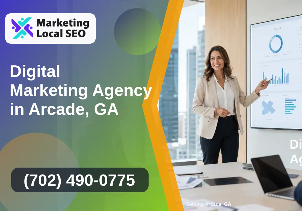 Digital Marketing Agency in Arcade, GA