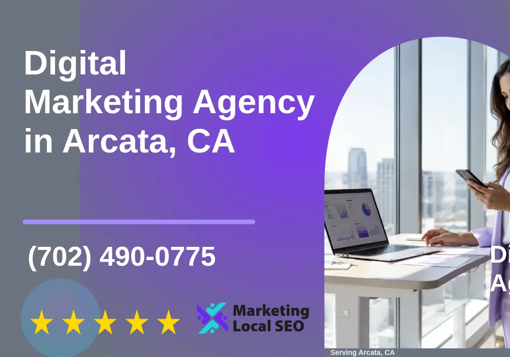 Digital Marketing Agency in Arcata, CA Digital Marketing Agency in Arcata, CA