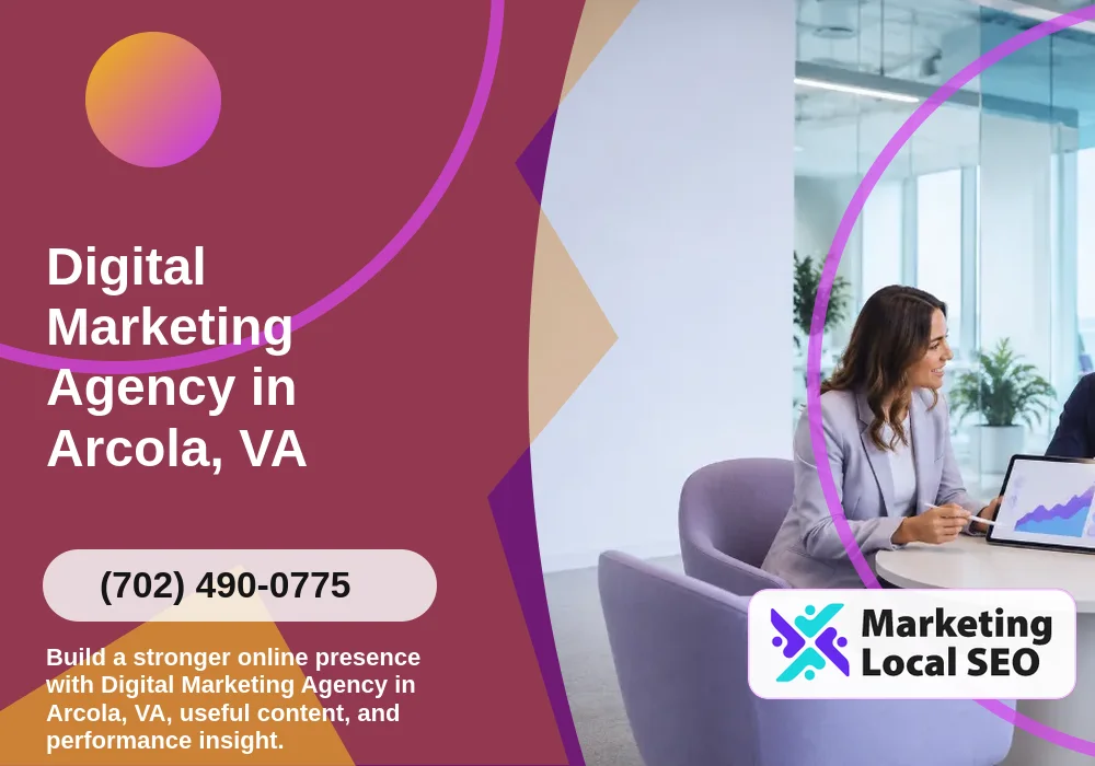 Digital Marketing Agency in Arcola, VA