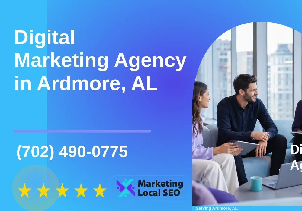 Digital Marketing Agency in Ardmore, AL