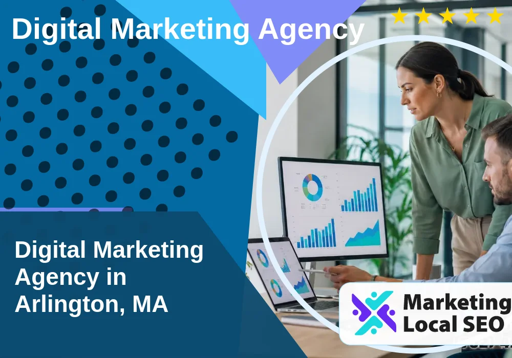 Digital Marketing Agency in Arlington, MA