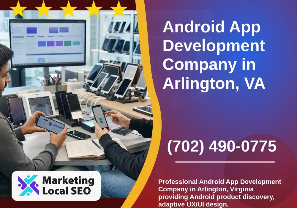 Android App Development in Arlington, VA