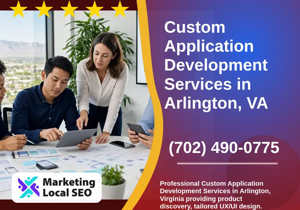 Custom Application Development Services in Arlington, VA