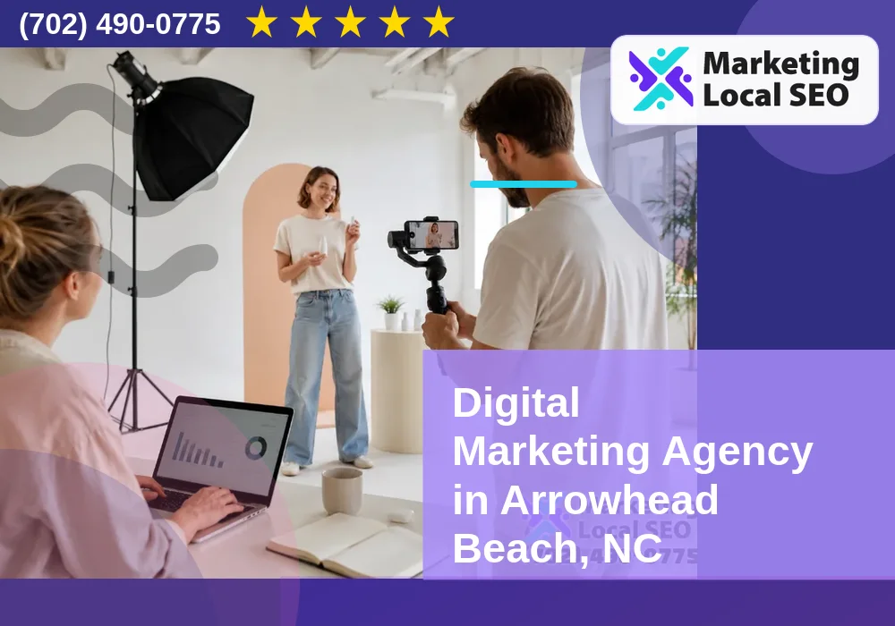 Digital Marketing Agency in Arrowhead Beach, NC
