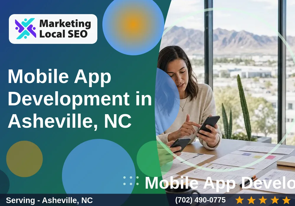 Mobile App Development in Asheville, NC